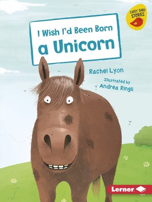 cover image of I Wish I'd Been Born a Unicorn